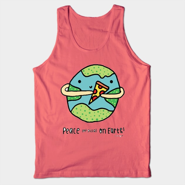 Peace & Pizza on Earth Tank Top by RainyDayDiaries